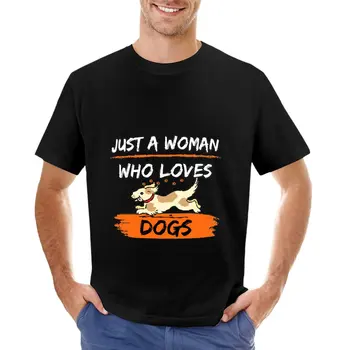 Забавные собачьи поговорки, просто женщина, которая любит собак, НОВЫЙ дизайн 2023 года для любителей собак. Футболка, милые топы, футболки для мужчин, хлопок
